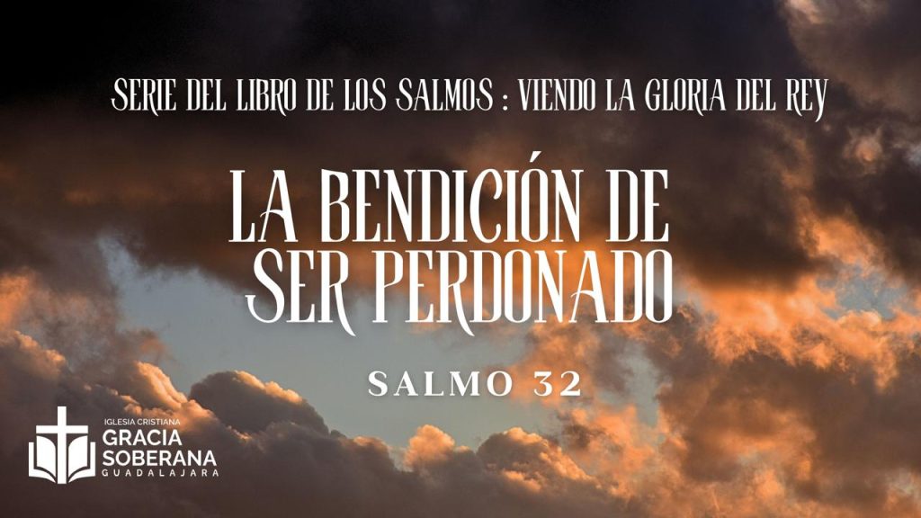 La bendición de ser perdonado